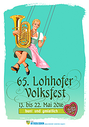 65. Lohhofer Volksfest 2016 vom 13.-22.05.2016